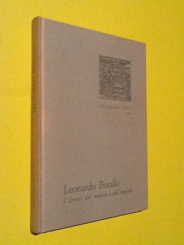 Botallo leonardo i doveri - leonardo,