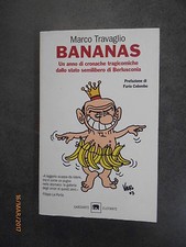 MARCO TRAVAGLIO - Bananas - 2007 - Garzanti