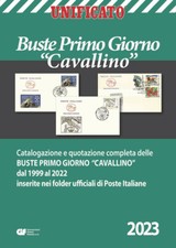 UNIFICATO CATALOGO BUSTE PRIMO GIORNO CAVALLINO 2023 NUOVO