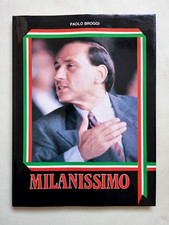 Milanissimo Milan Calcio Berlusconi Paolo Broggi 1986