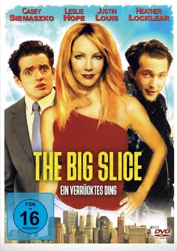 The big slice ein - -,