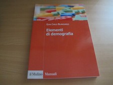 Elementi di demografia - Gian Carlo Blangiardo - Il mulino - PERFETTO!
