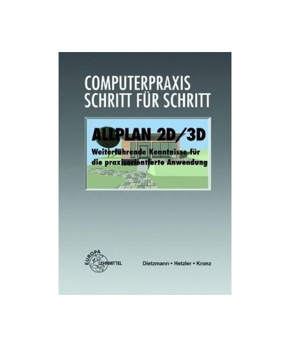 Allplan computerpraxis - allplan, 2d/3d.