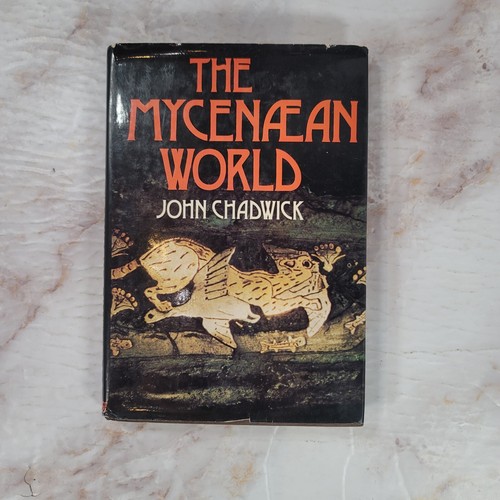 The mycenaean world - mycenaean, john