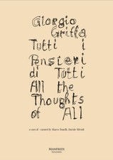 Giorgio Griffa. Tutti i