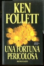 FORTUNA PERICOLOSA ( UNA ) di