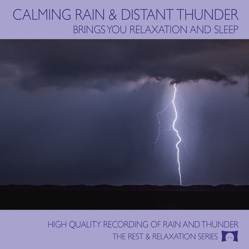 Calming rain distant - distant, thunder