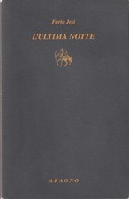 Furio Jesi. L'ultima notte