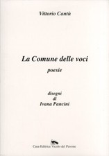La Comune delle voci. Poesie -