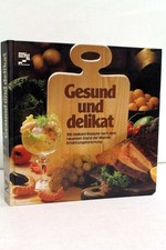 Gesund und delikat : 300