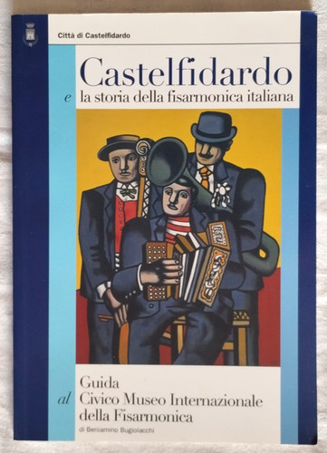 Castelfidardo storia della - castelfidardo,