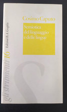 C. Caputo: "Semiotica del linguaggio e delle lingue" Ed. Graphis f672