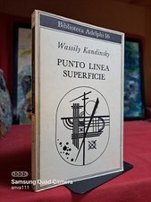 Wassily Kandinsky - PUNTO LINEA SUPERFICIE - 1980