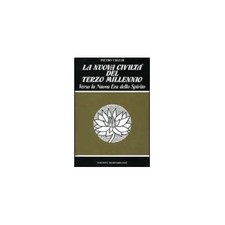 LIBRO LA NUOVA CIVILTA' DEL