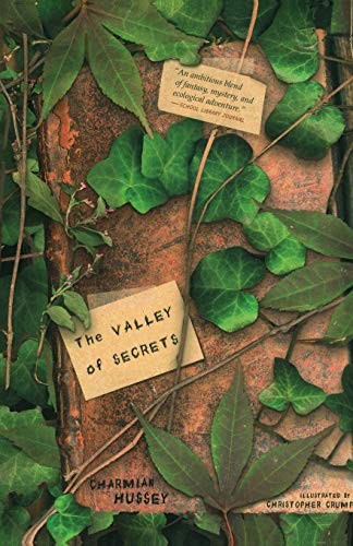 The valley secrets - the, of