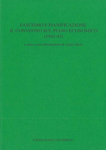 Fascismo pianificazione il - fascismo,