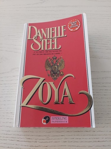Zoya danielle steel - zoya,