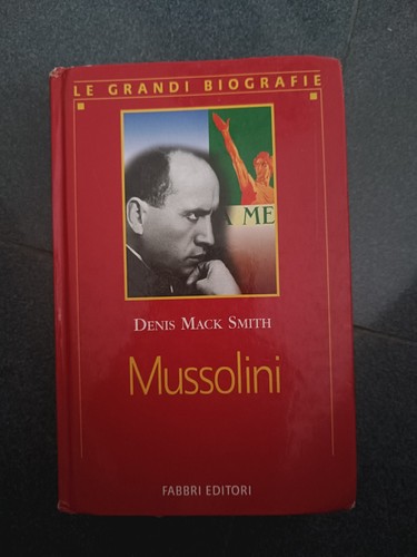 Libro mussolini denis mack - mussolini,