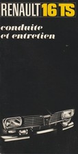 Renault R16TS Livret de conduite et entretien neuf de 1970