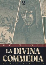 LA DIVINA COMMEDIA. OMNIBUS. CON LITOGRAFIA  - NAGAI GO, DE MARZO M. (Curatore)