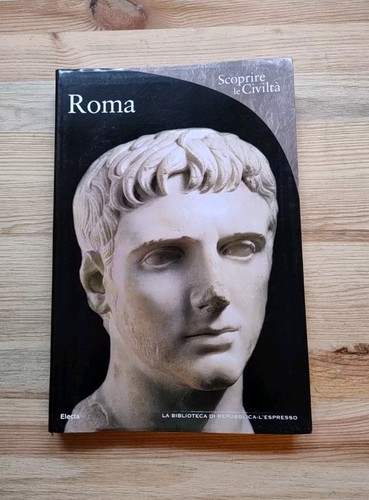 Roma scoprire civiltà - le,