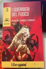 Librogame  I GUERRIERI DEL FUOCO n.3  SAMURAI  gennaio 1993  1°edizione ottimo!!