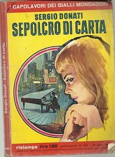 CAPOLAVORI DEL GIALLO - N. 222 - SERGIO DONATI - SEPOLCRO DI CARTA [SARA 1]