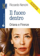 Il fuoco dentro Oriana fallaci