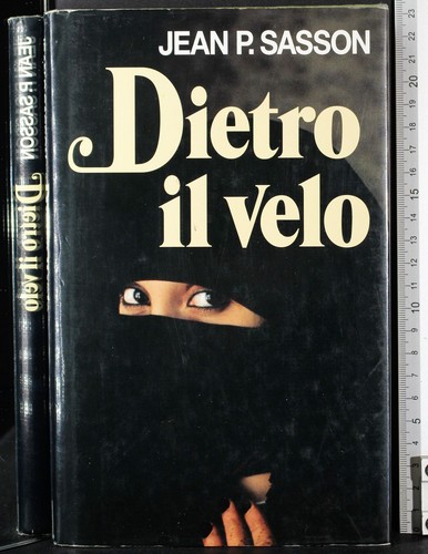Dietro velo jean sasson - il, velo.