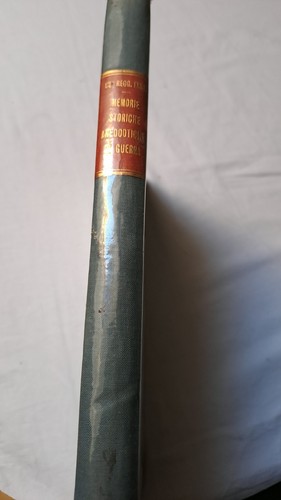Memorie storiche anedottiche - memorie,