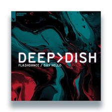Deep Dish - Flashdance / Say