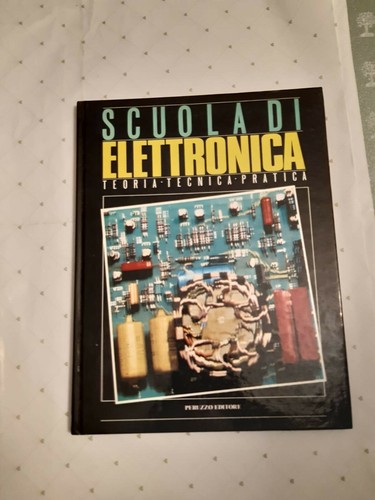 Scuola elettronica vol 2 - elettronica, vol.2