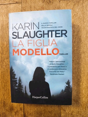 Karin slaughter figlia - la,