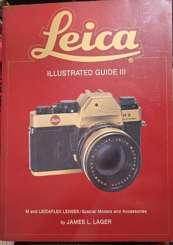 Leica illustrated guide iii - illustrated,