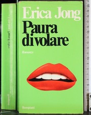 PAURA DI VOLARE. ERICA JONG. BOMPIANI.
