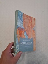 AYAHUASCA LA LIANA DEGLI SPIRITI / WALTER MENOZZI / SPAZIOINTERIORE