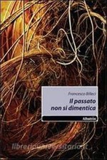 LN- PASSATO NON SI DIMENTICA