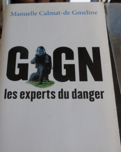 Gign les experts danger - les, du