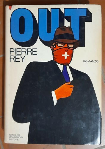 Out pierre rey romanzo - out,
