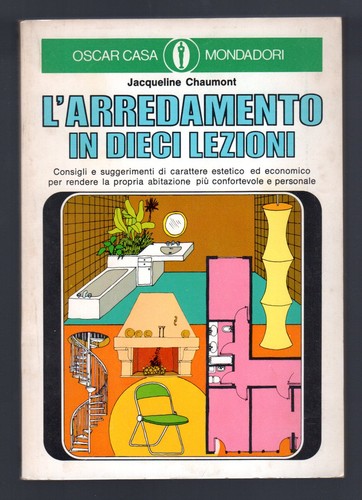 Arredamento dieci lezioni - l'arredamento, in