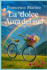 La dolce Aura del sud