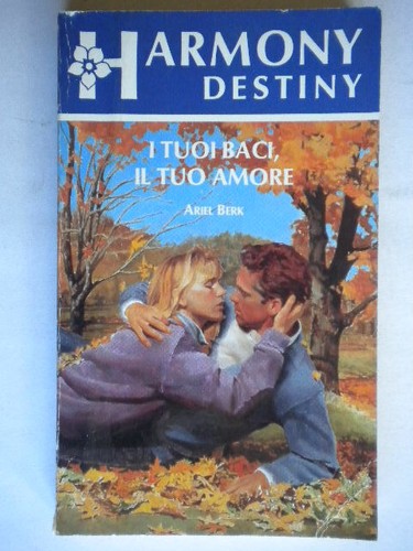Tuoi baci tuo amore berk - tuoi,