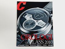 Rivista Foto e Schede Gli Orologi di Class 2010 Speciale i Migliori Classe Lusso