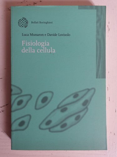Fisiologia della cellula - ., l