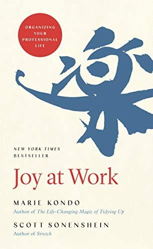 Joy work organizing - joy, at