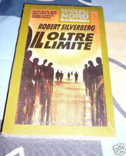 Oltre il limite Robert Silverberg Tascabile SF 17