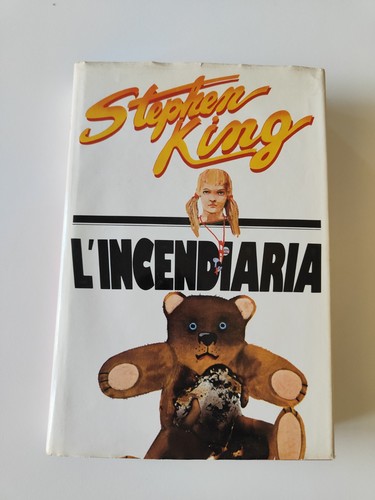Stephen king l incendiaria - stephen, l'incendiaria