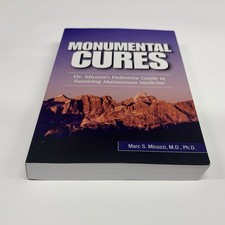 Monumental Cures Book Dr. Marc