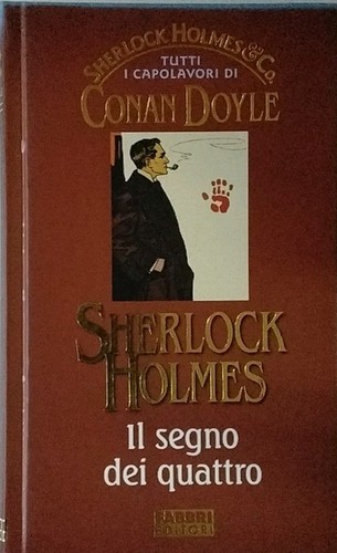 Sherlock holmes segno dei - holmes:, il