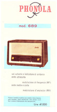 Y506-PHONOLA RADIO MOD.689 DEPLIANT PUBBLICITARIO E CARATTERISTICHE TECNICHE